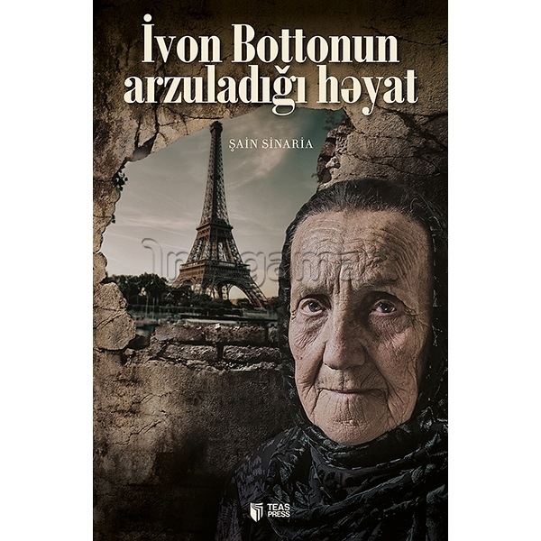Kitab "İvon Bottonun arzuladığı həyat"