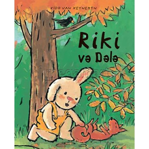 Kitab "Riki və dələ"