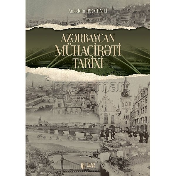 Книга "Azərbaycan mühacirəti tarixi" 