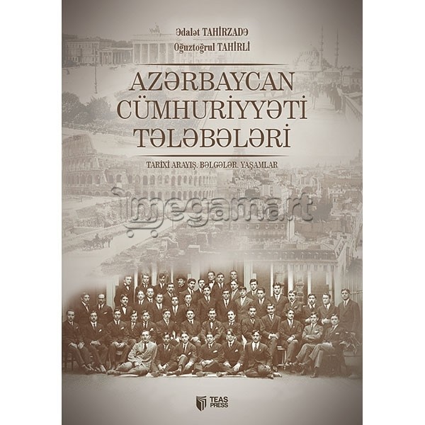Книга "Azərbaycan Cümhuriyyəti tələbələri" 