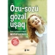 Kitab "Özü-sözü gözəl uşaq"
