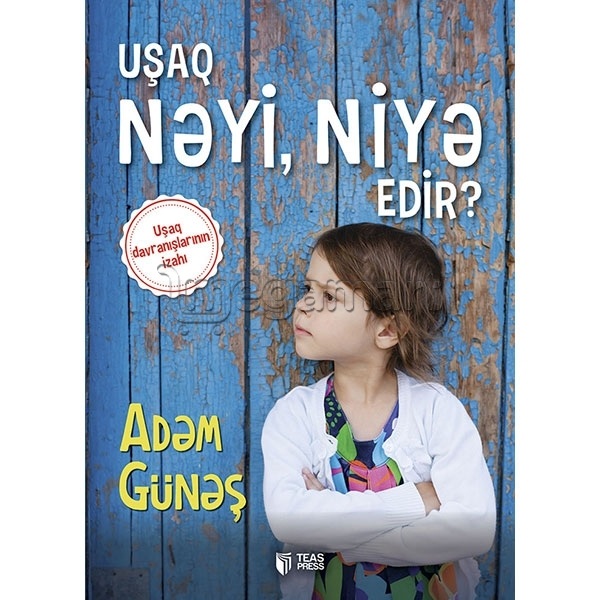 Kitab "Uşaq nəyi, niyə edir?" 