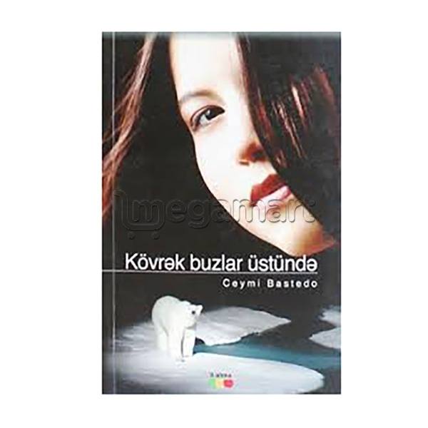 Книга "Kövrək buzlar üstündə"