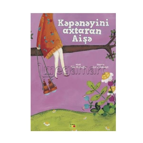 Книга "Kəpənəyini axtaran Aişə" 