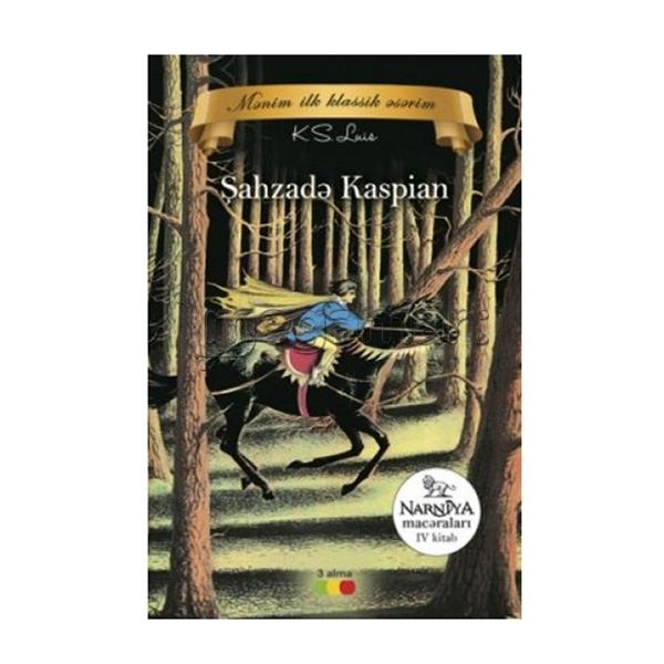 Kitab "Kliv Luis - Şahzadə Kaspian"