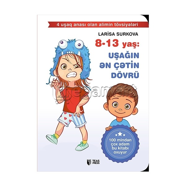 Kitab "8-13 yaş: Uşağın ən çətin dövrü"