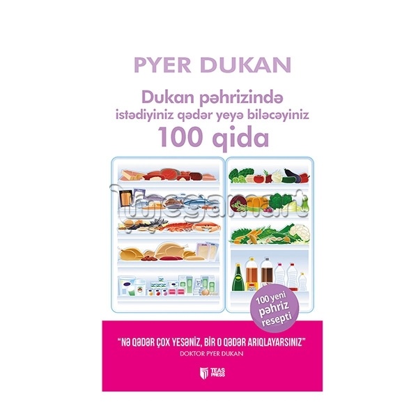Книга "Dukan pəhrizində istədiyiniz qədər yeyə biləcəyiniz 100 qida"