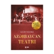 Книга "Azərbaycan teatrı"