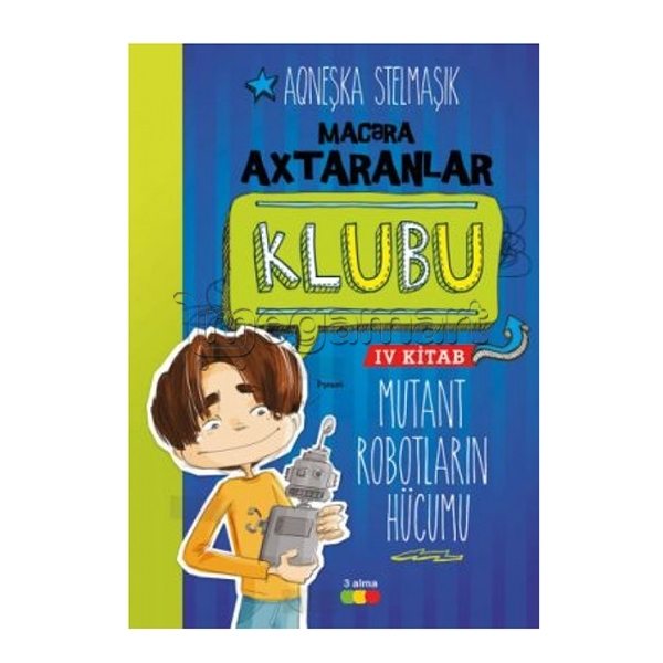 Kitab "Mutant Robotların hücumu"