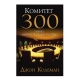 Kitab "Комитет 300"