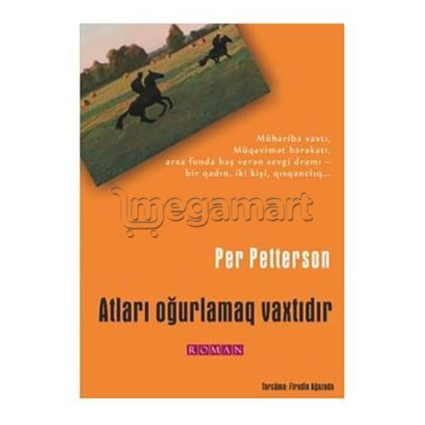 Kitab "Atları oğurlamaq vaxtıdır"