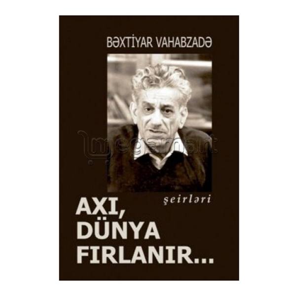 Kitab "Axı dünya fırlanır"