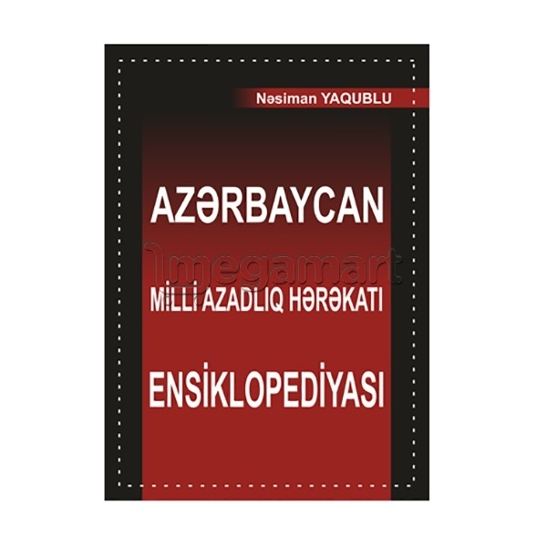 Kitab "Azərbaycan milli azadlıq hərəkatı ensiklopediyası"