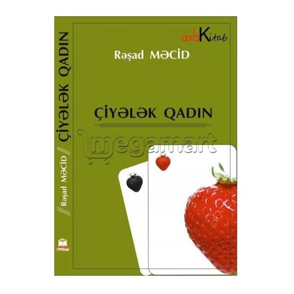 Kitab "Çiyələk qadın"