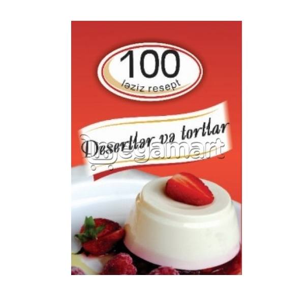 Книга "100 ləziz resept. Disertlər və tortlar"