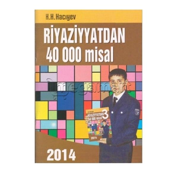 Книга "Riyaziyyatdan 40000 misal (2-ci sinif)"