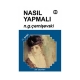 Kitab "Nasıl Yapmalı"