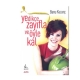 Книга "Yedikçe zayıfla ve öyle kal"