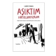 Kitab "Aşıktım hatırlamıyorum"