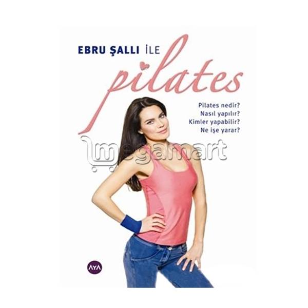 Kitab "Ebru Şallı ile pilates"