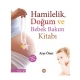Книга "Hamilelik doğum ve bebek bakımı"