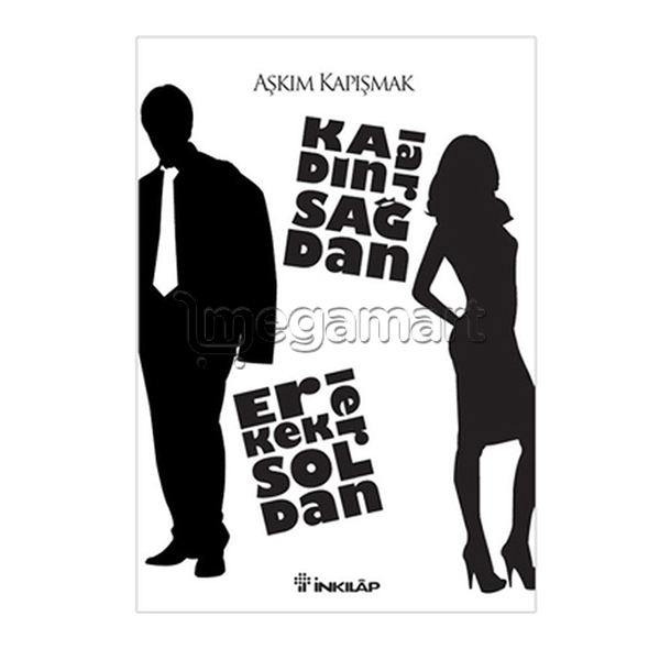 Книга "Kadınlar sağdan erkekler soldan"