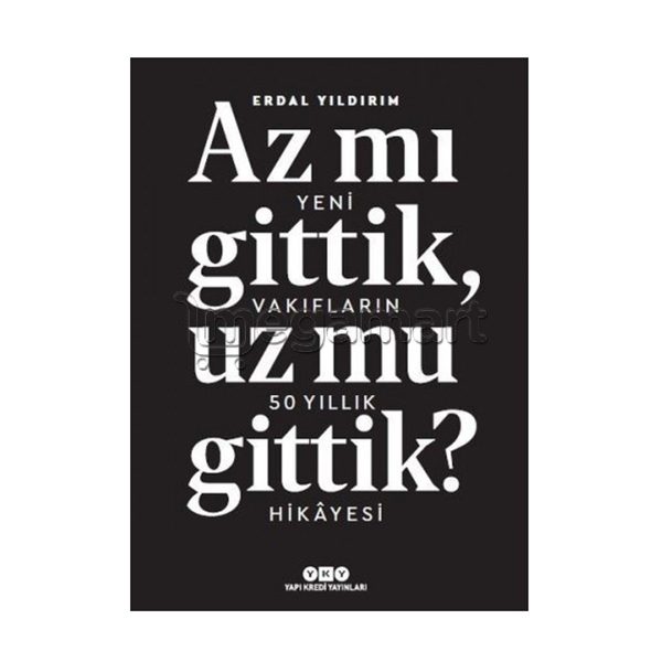 Книга "Az mı gittik, uz mu gittik?"