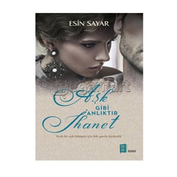 Книга "Aşk gibi anlıktır ihanet"